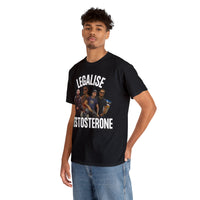Thumbnail for Legalise Testosterone T-Shirt