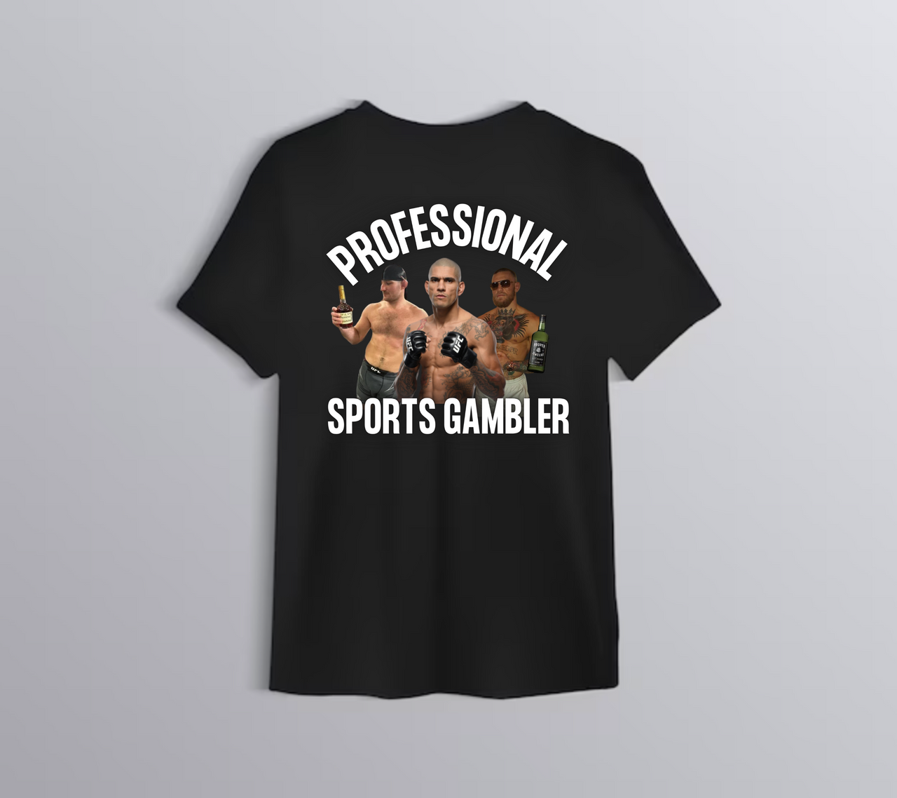 Professional Sports Gambler T-shirt