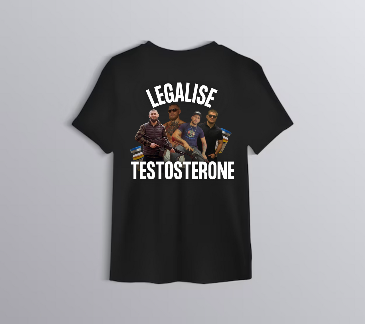 Legalise Testosterone T-Shirt