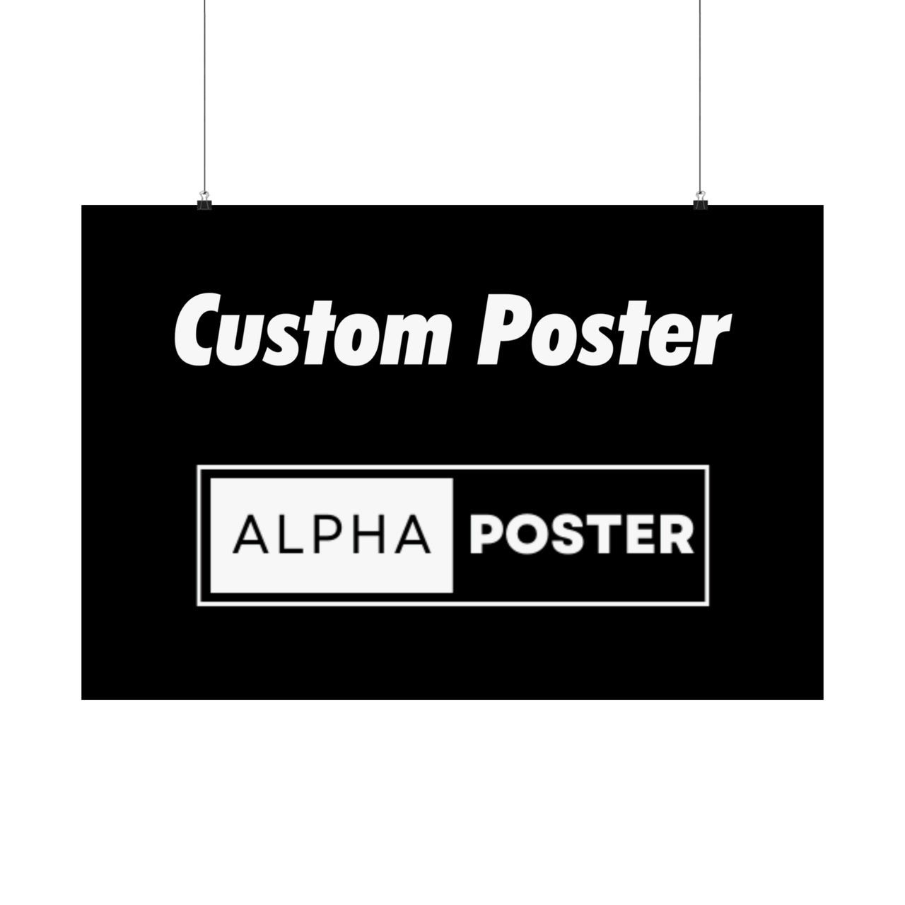 Custom Poster (Design Your Own)